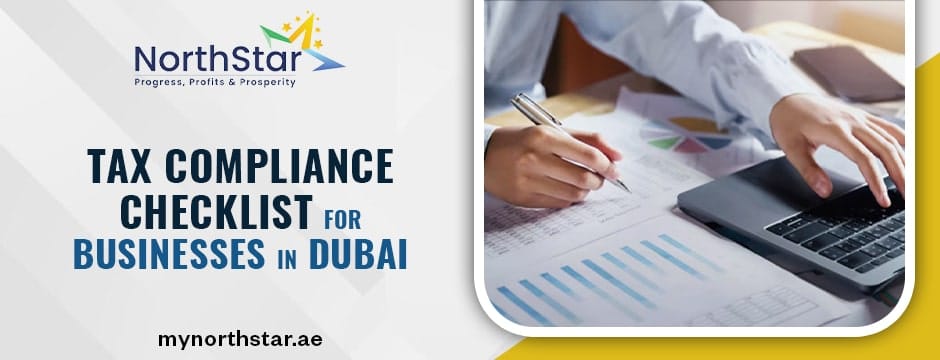 tax compliance checklist for businesses in Dubai